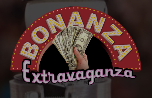 Bonanza Extravaganza returns with $850,000 in prizes this weekend